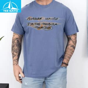 Morgan Wallen Im The Problem Tour 2025 Concert Shirt