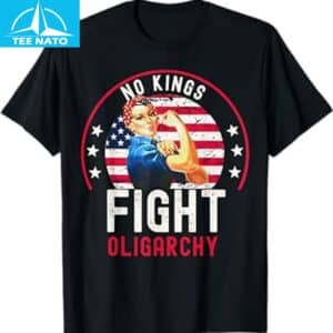 No Kings Fight Oligarchy Shirt