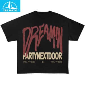 Partynextdoor Dreamin Tour Shirt