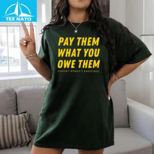 Pay Them What You Owe Them Shirt2