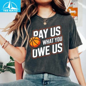 Pay Them What You Owe Them Support Womens Sports Shirt2