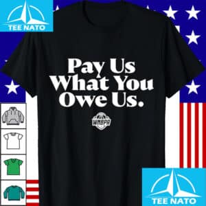 Pay Us What You Owe Us Caitlin Clark Shirt3