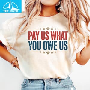 Pay Us What You Owe Us Womens Basketball Equality Shirt