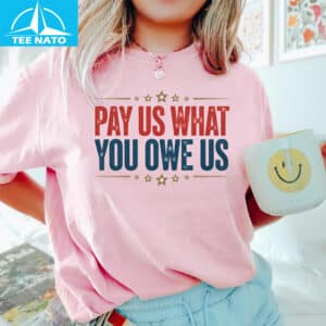 Pay Us What You Owe Us Womens Basketball Equality Shirt4