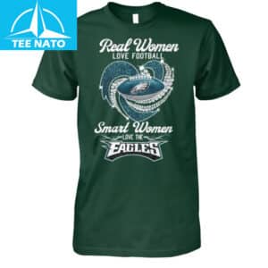 Philadelphia Eagles Real Women Love Football Shirt