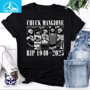 RIP Chuck Mangione 1940–2025 Shirt