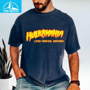 RIP Hulk Hogan Hulkamania Lives Forever Shirt2