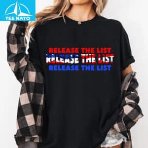 Release Epstein List Jeffrey Epstein List Shirt