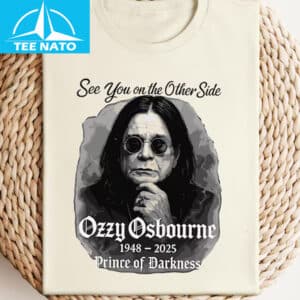 See You On The Other Side Ozzy Osbourne 1948 2025 Prince of Darkness Shirt