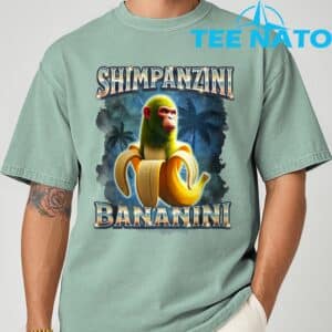 Shimpanzini Bananini Monkey Banana Meme Italian Brainrot T Shirt 7