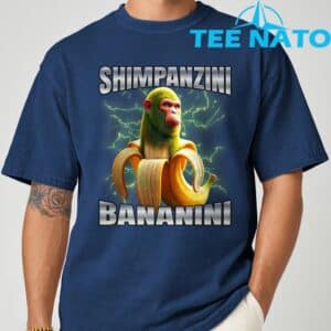 Shimpanzini Bananini T Shirt 9