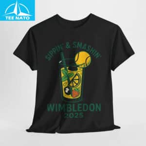 Sippin and Smashin Wimbledon Funny Shirt 14 Sippin and Smashin Wimbledon Funny Shirt