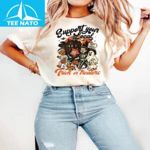 Support Your Local Trick or Treaters Shirt 2