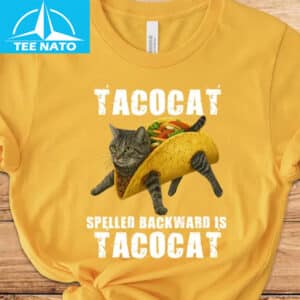 Tacocat Spelled Backward Is Tacocat Shirt2