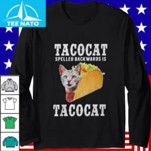 Tacocat Spelled Backwards Is Tacocat Shirt2