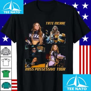 Tate McRae Miss Possessive Tour 2025 Shirt3 1