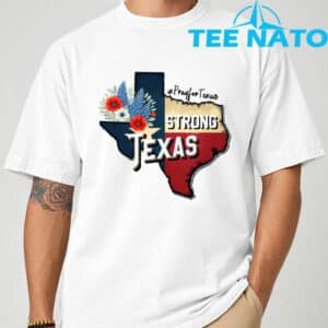 Texas Stronger Than Storm Shirt 18 Texas Stronger Than Storm Shirt 1