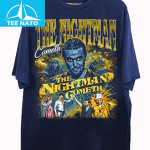 The Nightman Cometh Movie Shirt2