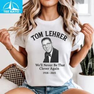 Tom Lehrer 1928 2025 Tribute Shirt