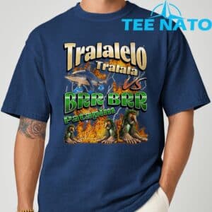 Tralalelo VS Brr Patapim Funny Italian Brainrot Shirt 9