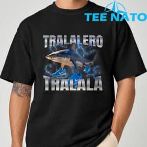 Tralalero Tralala T Shirt 2