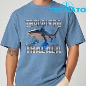 Tralalero Tralala T Shirt 4
