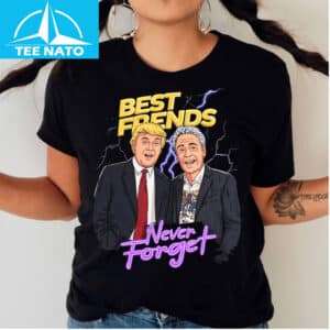 Trump Epstein Best Friends Never Forget Shirt