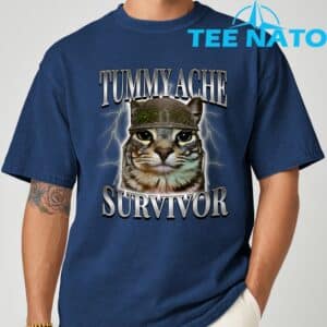 Tummy Ache Survivor Cat Meme Funny Saying Cats Animals T Shirt 9