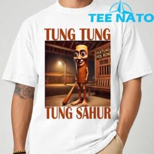 Tung Tung Tung Sahur T Shirt 1