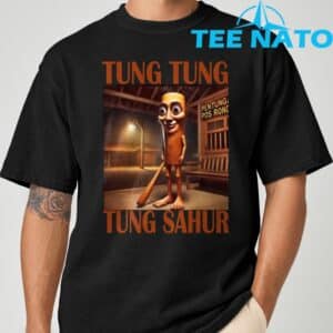 Tung Tung Tung Sahur T Shirt 2