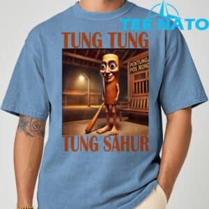 Tung Tung Tung Sahur T Shirt 4