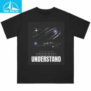 Cosmic Wisdom Understand Shirt