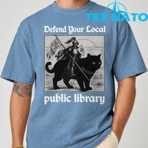 Defend Your Local Public Library Funny Knight Cat T Shirt 4