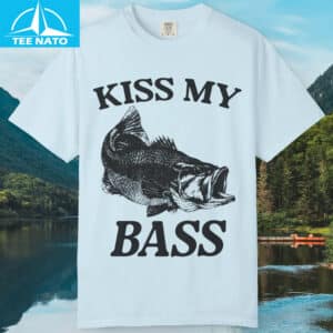 Kiss My Bass Fishing Shirt3