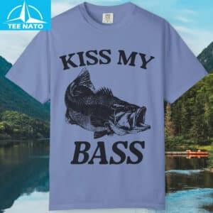 Kiss My Bass Fishing Shirt6