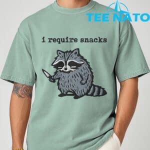 i Require Snacks Raccoon T Shirt 3