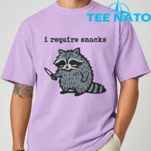 i Require Snacks Raccoon T Shirt 6