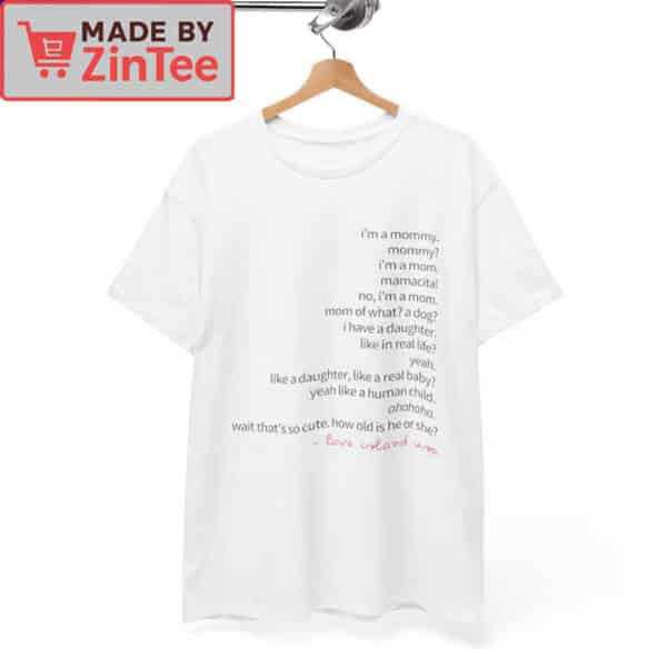 Love Island USA I'm a Mommy, Mamacita Shirt