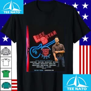 2025 Luke Bryan Country Song Came On Tour Shirt2