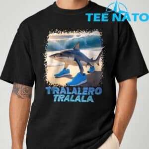 Tralalero Tralala Italian Brainrot Meme T Shirt 2